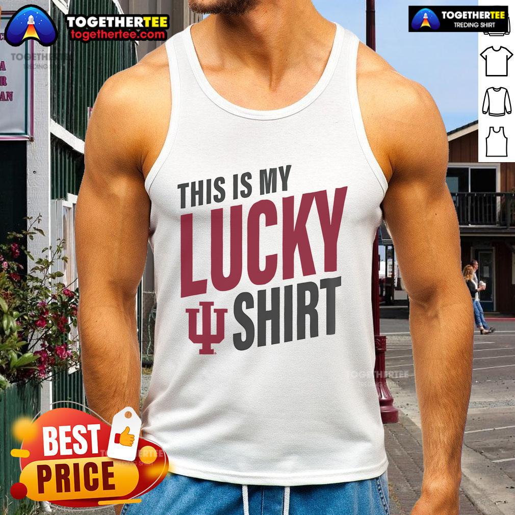 Official Indiana Hoosiers This Is My Lucky Tank Top Official Indiana Hoosiers This Is My Lucky Tank Top for fans, featuring vibrant team colors and logo design.