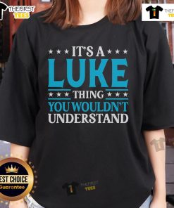 Official 'It's A Luke Thing, You Wouldn't Understand' ladies tee featuring a stylish design for Luke fans.