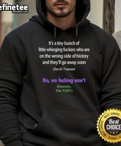 Alt Text: David Tennant hoodie with 'Its A Tiny Bunch Of Little Whinging Fckers' design, perfect for fans of humorous apparel.