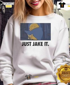 Alt Text: Official Just Jake It meme sweatshirt featuring a fun graphic design, perfect for casual wear and meme lovers.
