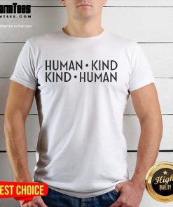 Official Kenny & Armando Human Kind Kind Human T-Shirt featuring a vibrant design promoting kindness and inclusivity.