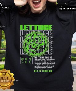 Cozy Official Lettuce Do It Like You Do Get It Together Sweatshirt in stylish design, perfect for casual wear.