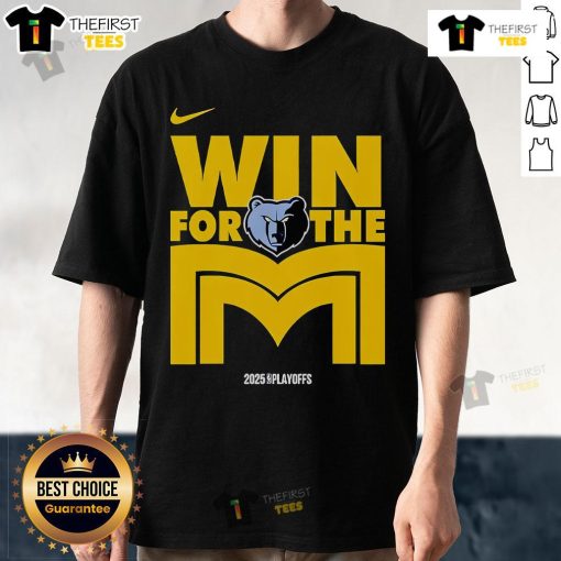 Official Memphis Grizzlies Win For The M T-Shirt showcasing team colors and logo, perfect for fans and game day wear.