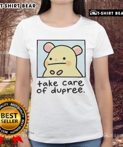 Official Mummy Joe Take Care of Dupree Ladies Tee featuring a stylish design perfect for casual wear.