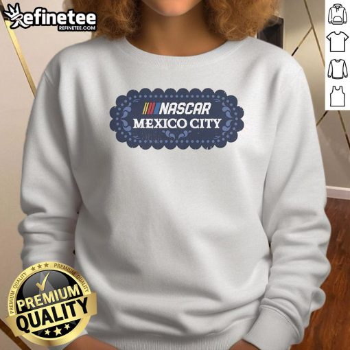 Official NASCAR Mexico City Race logo sweatshirt featuring vibrant graphics and a stylish design for racing fans.