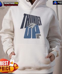 Official Oklahoma City Thunder Up Playoffs 2025 Hoodie in stylish design, perfect for fans supporting their team.
