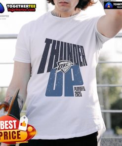 Official Oklahoma City Thunder Up Playoffs 2025 T-Shirt featuring team colors and logo, perfect for fans supporting the playoffs.