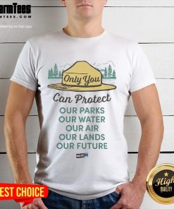 Official Only You Can Protect T-Shirt featuring a bold design promoting personal safety and empowerment.