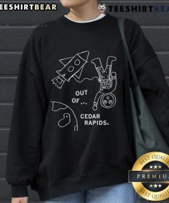 Official Out Of Cedar Rapids Sweatshirt featuring stylish design, perfect for fans of Cedar Rapids apparel.