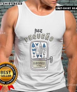 Official PEZ Pequeno Sardines in Brine Tank Top featuring vibrant graphics and comfortable fit for seafood lovers.
