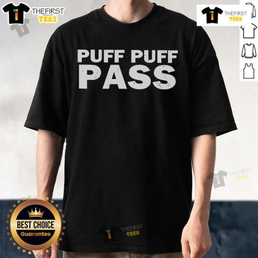Official Puff Puff Pass T-Shirt featuring a stylish design perfect for cannabis enthusiasts and casual wear.