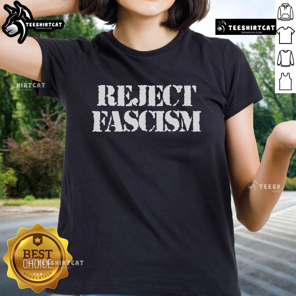 Official Reject Fascism Ladies Tee Official Reject Fascism Ladies Tee featuring bold text design in a stylish fit, perfect for promoting social justice.