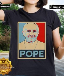 Official See You In Heaven Pope Francis 2025 Memorial Tribute Ladies Tee featuring a heartfelt design celebrating the Pope.
