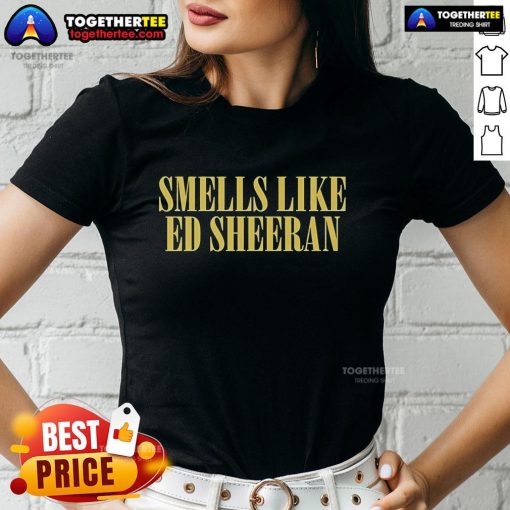 Official Smells Like Ed Sheeran Ladies Tee featuring stylish design and vibrant colors, perfect for fans of the artist.