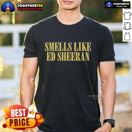 Alt Text: Official Smells Like Ed Sheeran T-Shirt featuring vibrant design and artist's name, perfect for fans and collectors.