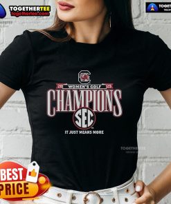 Alt Text: Official South Carolina Gamecocks 2025 SEC Women's Golf Champions ladies tee featuring It Just Means More slogan.