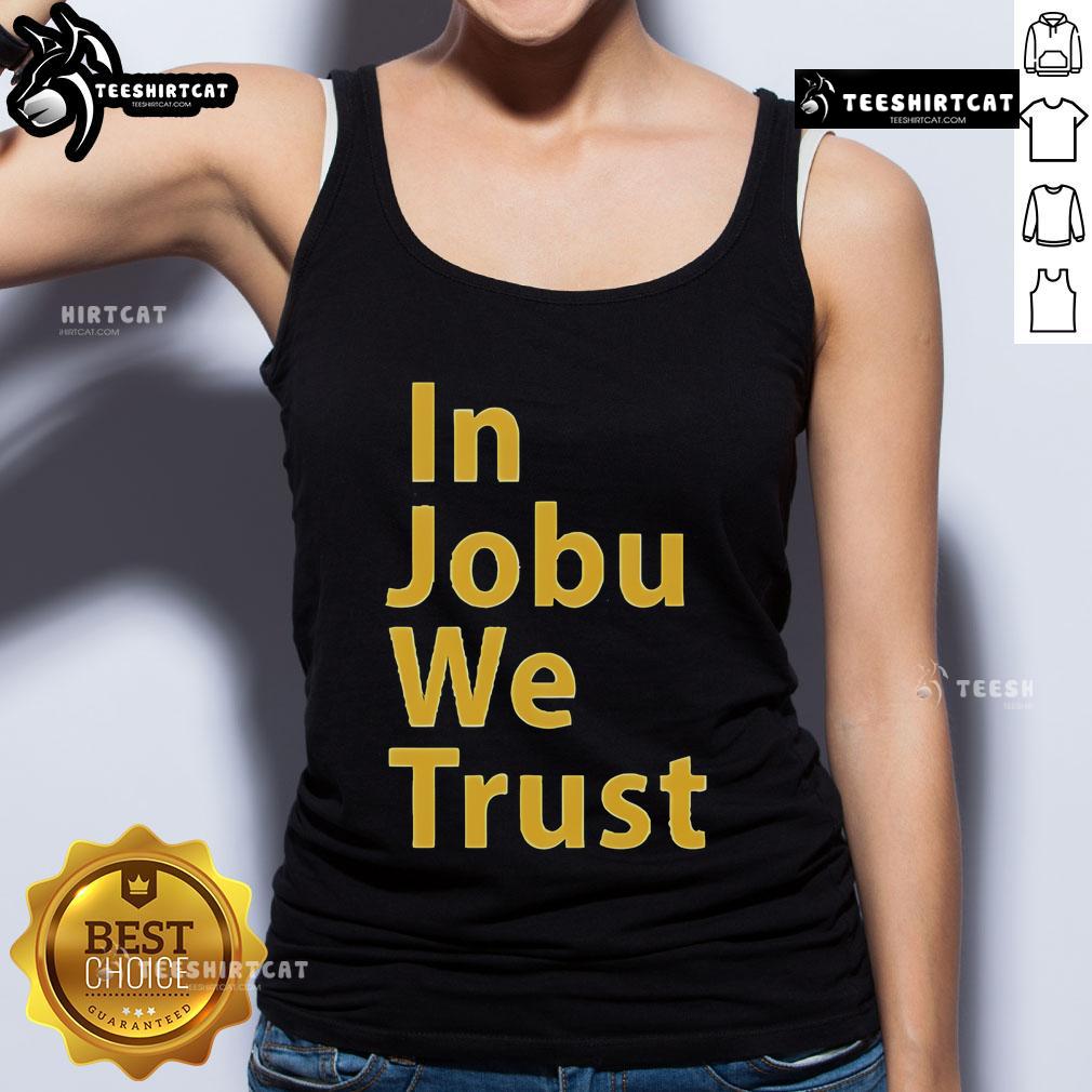 Official St Louis Blues In Jobu We Trust Tank Top Alt Text: Official St. Louis Blues 'In Jobu We Trust' tank top showcasing team spirit and style for fans.