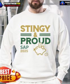 Official Stingy Proud Sap 2025 Sweatshirt in vibrant colors, showcasing a stylish design perfect for casual wear.