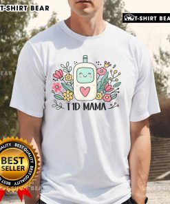 Official T1D Mama Type 1 Diabetes Awareness Mom T-Shirt featuring a stylish design for proud moms advocating for T1D.