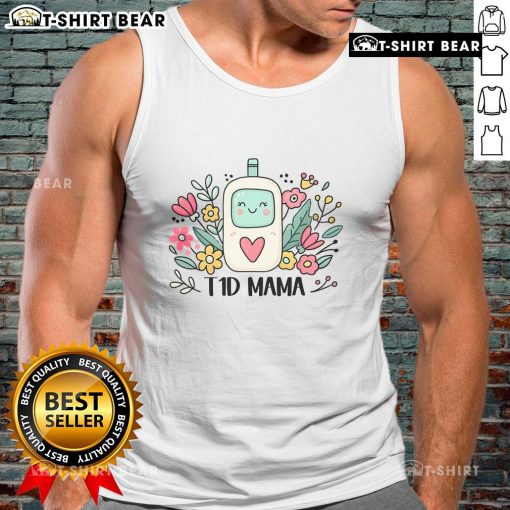 Official T1D Mama Type 1 Diabetes Awareness Mom Tank Top, perfect for proud moms advocating for diabetes awareness.