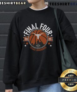 Alt Text: Official Texas Basketball 2025 Women's Final Four Sweatshirt showcasing team colors and logo. Perfect for fans!