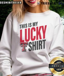 Alt Text: Official Texas Tech Red Raiders sweatshirt featuring 'This Is My Lucky Sweatshirt' design, perfect for fans.