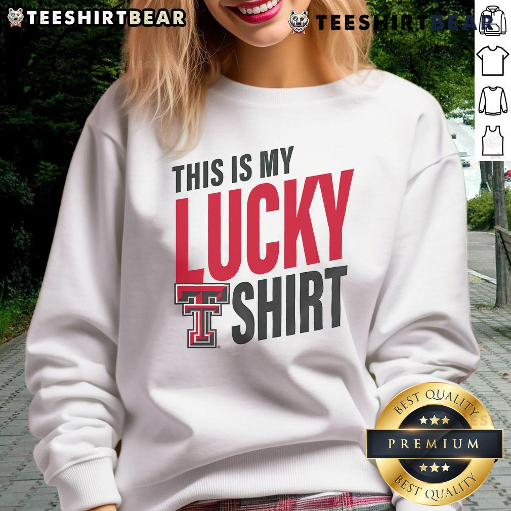Official Texas Tech Red Raiders This Is My Lucky Sweatshirt Alt Text: Official Texas Tech Red Raiders sweatshirt featuring 'This Is My Lucky Sweatshirt' design, perfect for fans.
