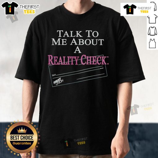 Alt Text: Official The White Lotus Talk To Me About A Reality Check First Union T-Shirt, featuring stylish graphic design.