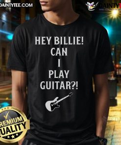 Alt Text: Official Tommy Lloyd wearing a Hey Billie Can I Play Guitar t-shirt, showcasing his casual style and passion for music.