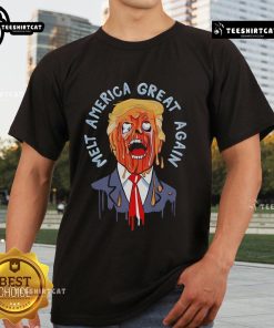 Alt Text: Official Trump Melt America Great Again T-Shirt featuring bold graphics and patriotic colors, perfect for supporters.
