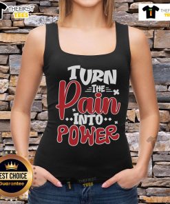 Official Turn The Pain Into Power Tank Top featuring a bold design, perfect for workouts and motivational fashion.