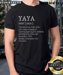 Official Yaya Definition Grandma Mother Day T-Shirt featuring a heartwarming design perfect for celebrating grandmothers.