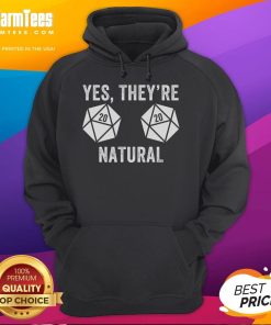 Funny RPG gaming hoodie featuring 'Yes, They're Natural' with D20 dice design, perfect for board game enthusiasts.