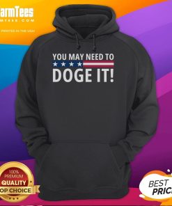 Official You May Need To Doge It Department of Government Efficiency hoodie featuring a trendy design and vibrant colors.