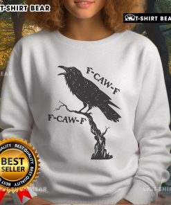Original F CAW F Black Crow Pun Bird Cawing Grunge Sweatshirt featuring a stylish crow graphic and trendy design.