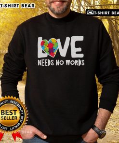 Alt Text: Cozy 'Original Love Needs No Words' Autism sweatshirt showcasing a heartwarming design for autism awareness.