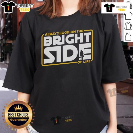 Premium Always Look On The Bright Side ladies tee in vibrant colors, perfect for casual wear and uplifting style.