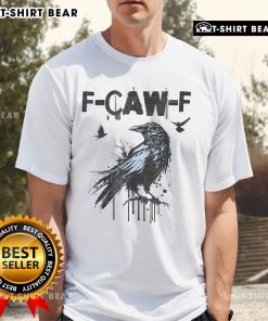Alt Text: Premium F-Caw-F Crow Grunge T-Shirt featuring a unique crow graphic on a stylish black background. Perfect for casual wear.