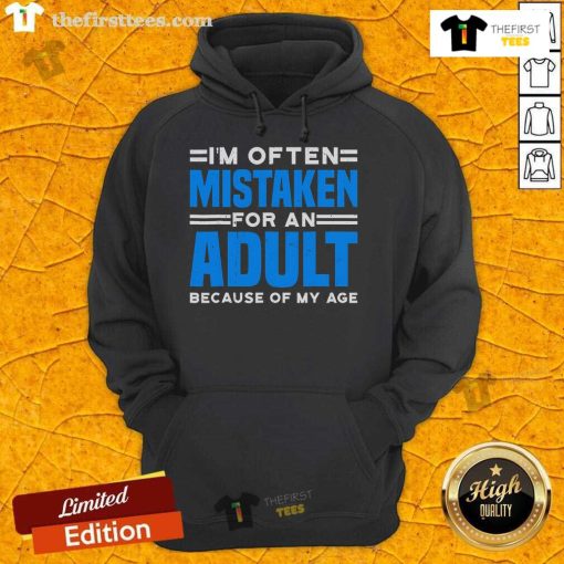 Premium 'I'm Often Mistaken for an Adult' hoodie in a trendy design, perfect for showcasing a fun sense of humor.