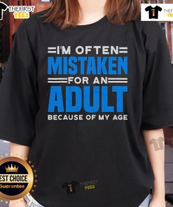Premium Im Often Mistaken For An Adult Humor Ladies Tee in stylish design, perfect for casual wear and humorous gifts.