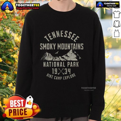 Alt Text: Premium Tennessee Smoky Mountains National Park hike sweatshirt, perfect for camping and exploring since 1934.