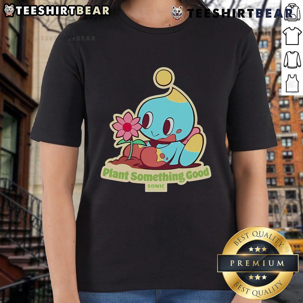 Premium The Hedgehog Plant Something Good Earth Day Chao Sonic Ladies Tee Alt Text: Premium Hedgehog Plant Tee for Earth Day featuring Sonic Chao design, perfect for eco-conscious fans.