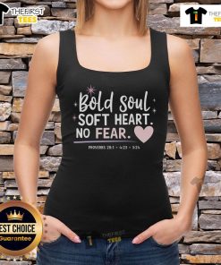 Pretty Bold Soul Soft Heart No Fear Tank Top in stylish design, perfect for confident and fearless fashion choices.