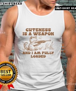 Cute cat tank top featuring the phrase Pretty Cuteness Is A Weapon And I Am Fully Loaded. Perfect for cat lovers!