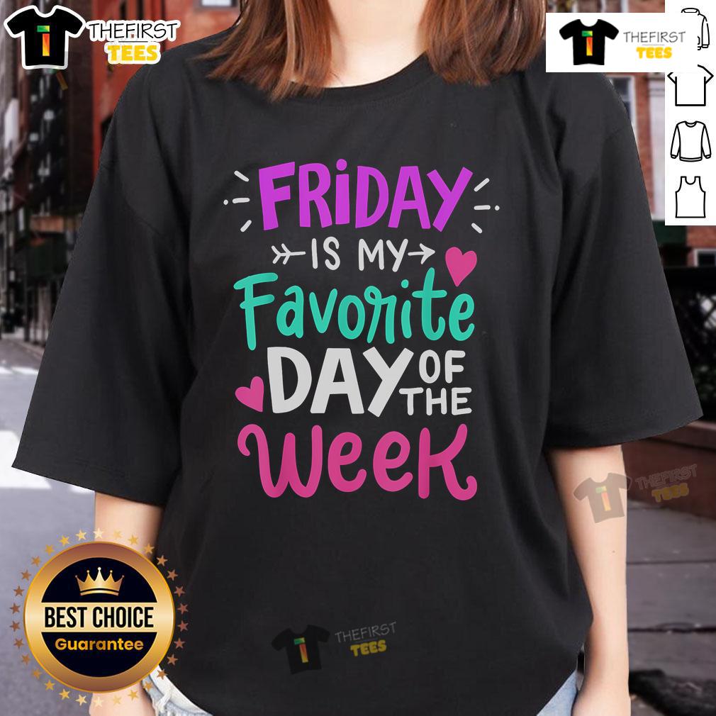 Pretty Fridays Is My Favorite Day Of The Week Teacher Day Ladies Tee Pretty Fridays is My Favorite Day of the Week Teacher Day Ladies Tee in vibrant colors, perfect for educators and casual wear.