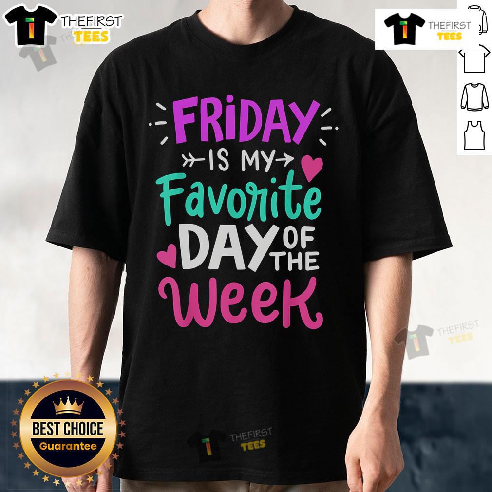 Pretty Fridays Is My Favorite Day Of The Week Teacher Day T Shirt Alt Text: Teacher Day T-Shirt featuring 'Pretty Fridays Is My Favorite Day Of The Week' design, perfect for educators.