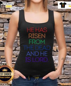 Christian tank top featuring 'He Has Risen' design, celebrating the Lord Jesus with vibrant colors and a stylish look.