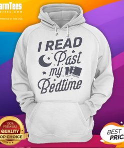 Cozy hoodie featuring 'I Read Past My Bedtime' design, perfect for book lovers and nighttime reading enthusiasts.
