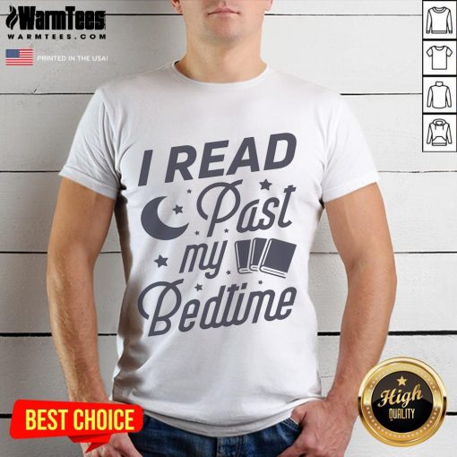Alt Text: Pretty I Read Past My Bedtime Book Lover T-Shirt in vibrant colors, perfect for avid readers and book enthusiasts.
