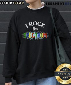 Alt Text: Pretty I Rock The Spectrum Autism Awareness Sweatshirt in vibrant colors, promoting autism acceptance and support.